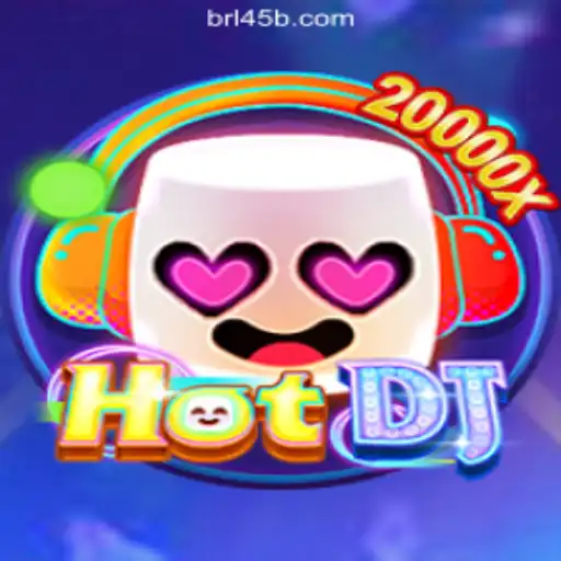 HotDJ: The Ultimate Experience on 45B.COM Platform-Oficial Slots Brasil