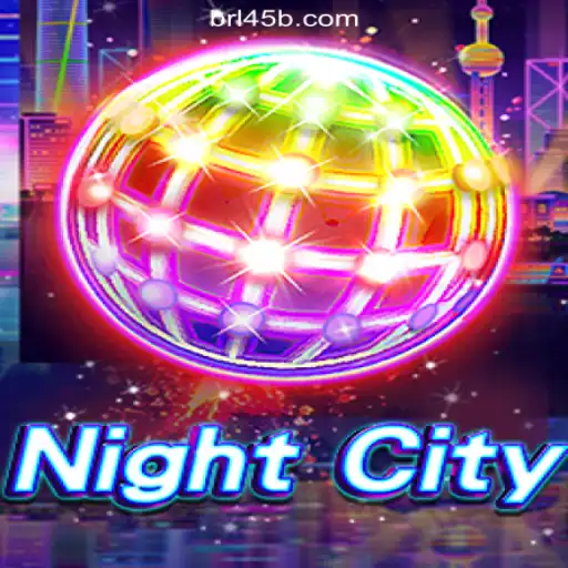 Explore the Thrilling World of NightCity on 45B.COM Platform: Official Slots Brasil